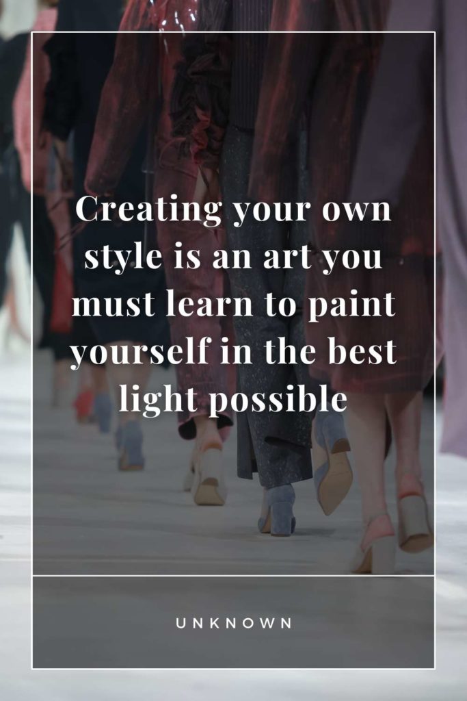 Create Your Own Style Quotes