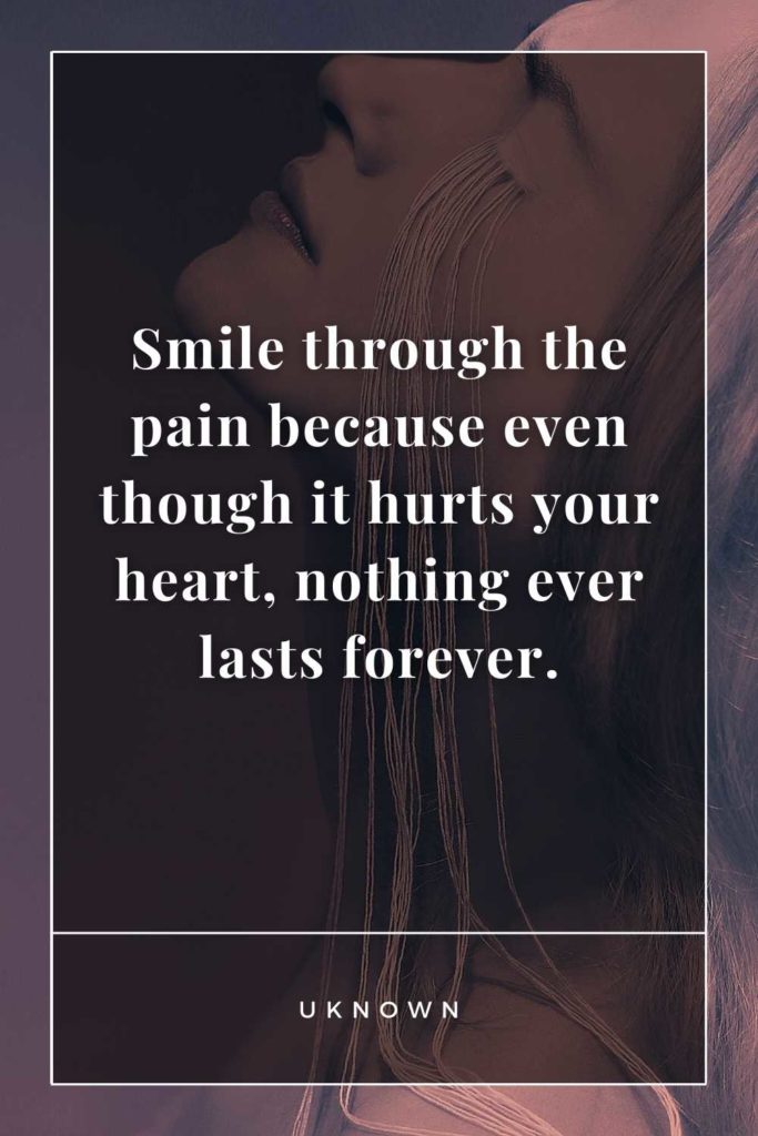 Quotes About Smiling Through Pain