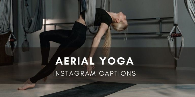 Aerial Yoga Instagram Captions