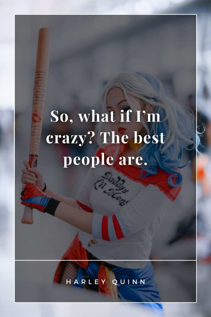 90+ Best Harley Quinn Quotes About Love, Life & Joker