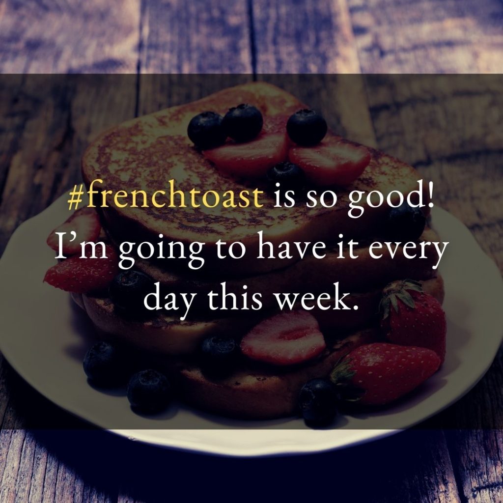 French Toast Instagram Captions