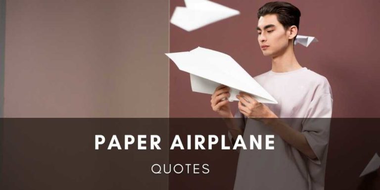 Paper Airplane Quotes
