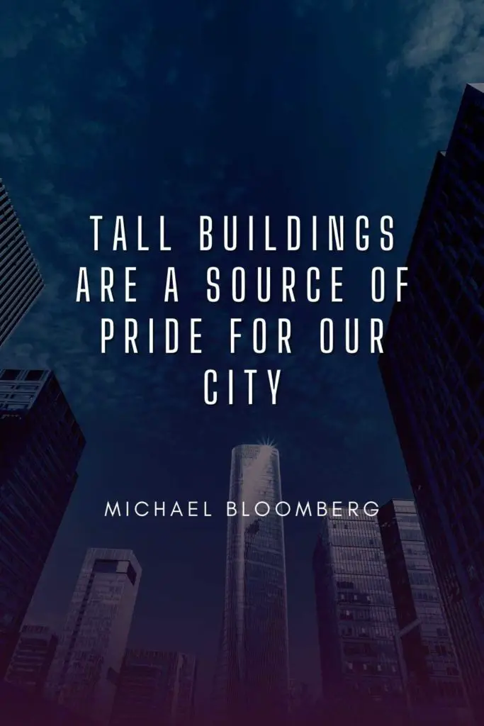 Tall Buildings Quotes & Captions