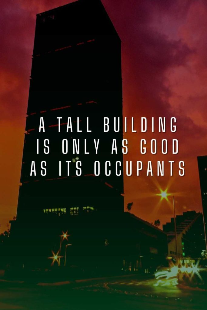 Tall Buildings Quotes