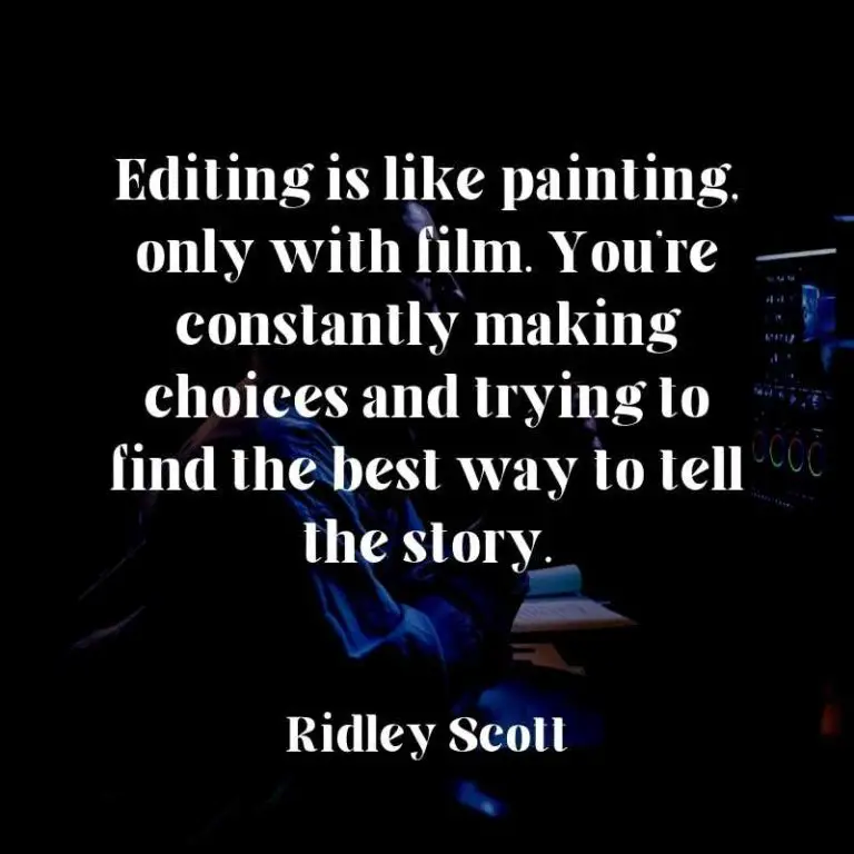 40+ Video Editing Quotes for Inspiring the Editor in You