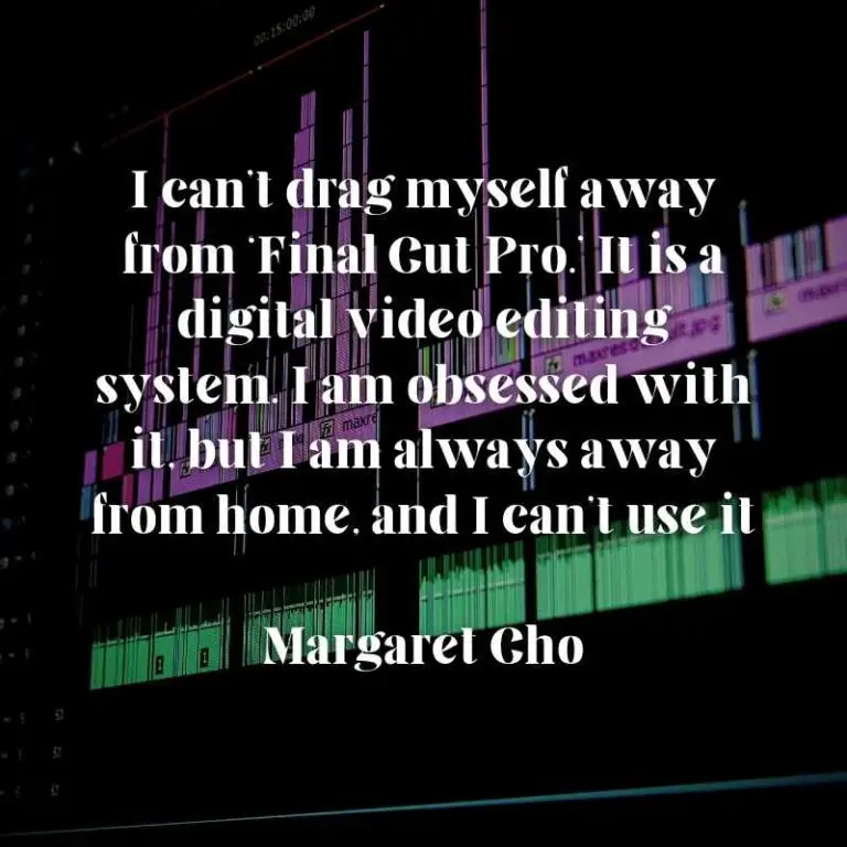 40+ Video Editing Quotes for Inspiring the Editor in You