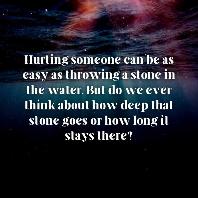 Don't Hurt Others Quotes