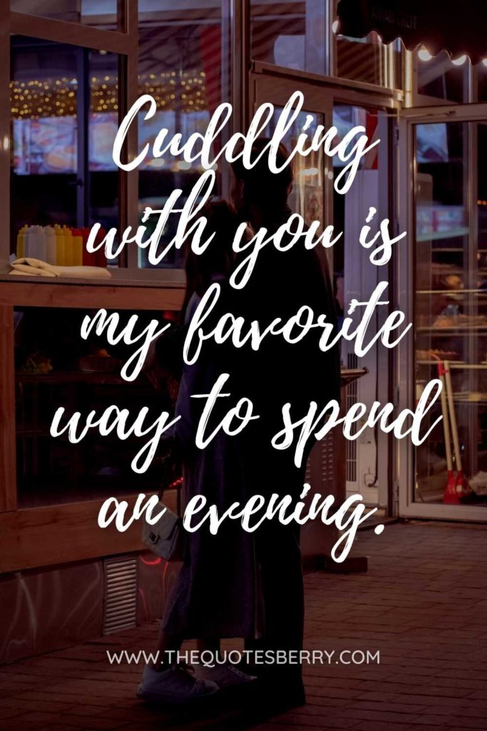 Cuddle Quotes Messages