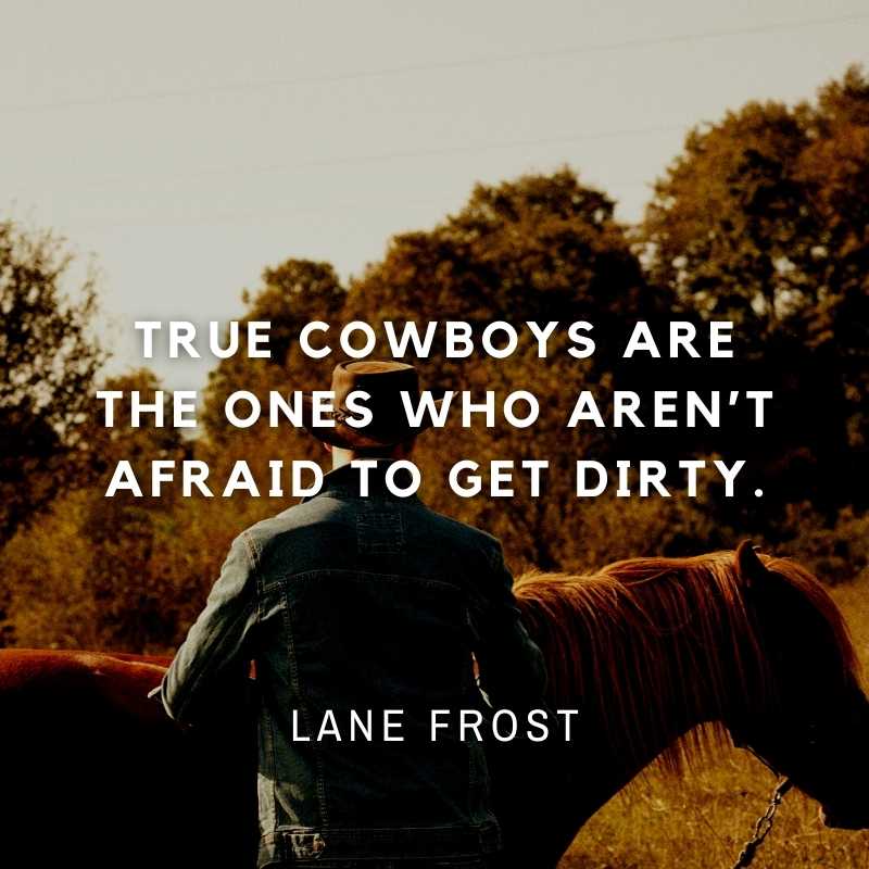 Lane Frost Quotes