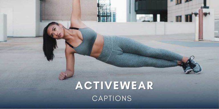 Activewear Instagram Captions