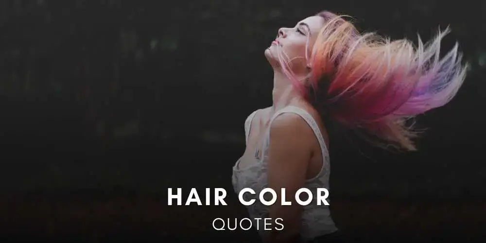 Image of Hair is the first thing people notice about you quote