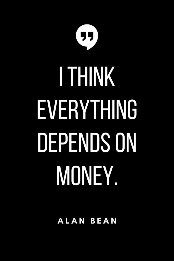 Money is everything quotes