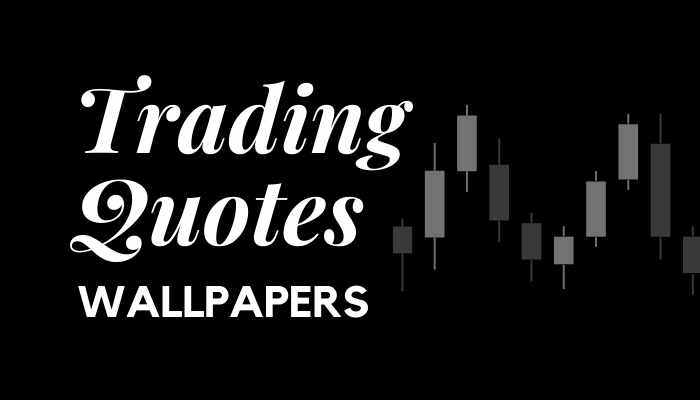 Trading Quotes Wallpaper