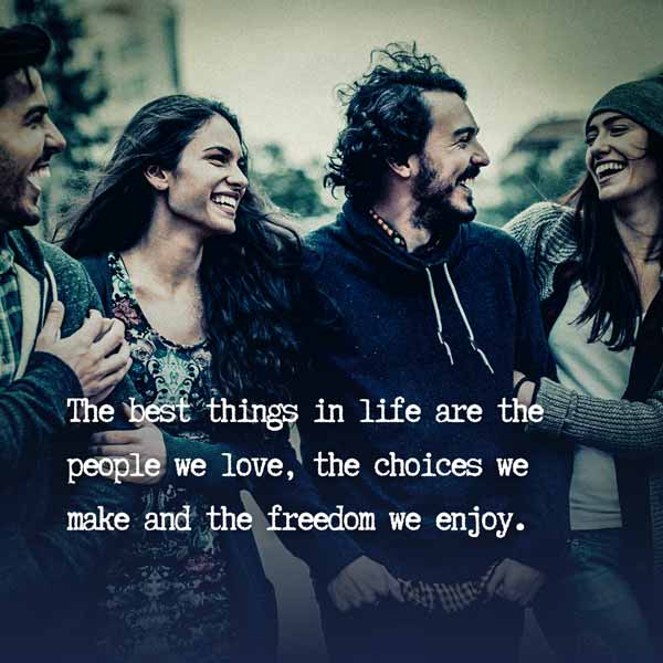 The Best Things in Life Are People We Love