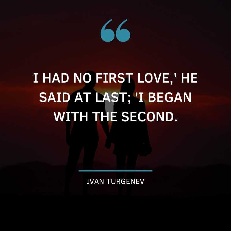 Second and First Love Quotes