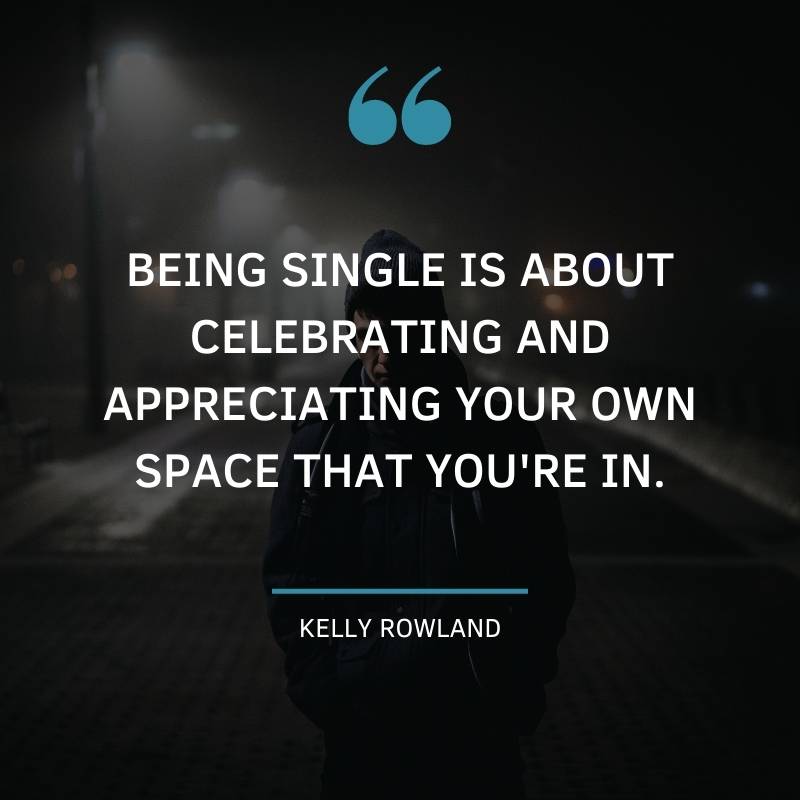 Quotes About the Single Life