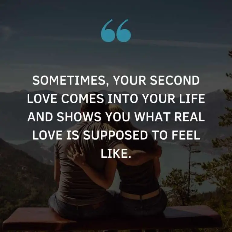 45 Second Love Quotes To Help You Move On From Your First 45 Second Love Quotes To Help You Move On From Your First