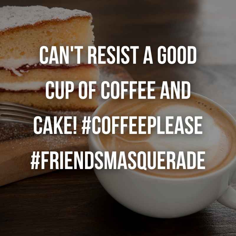 Coffee & Cake Instagram Captions