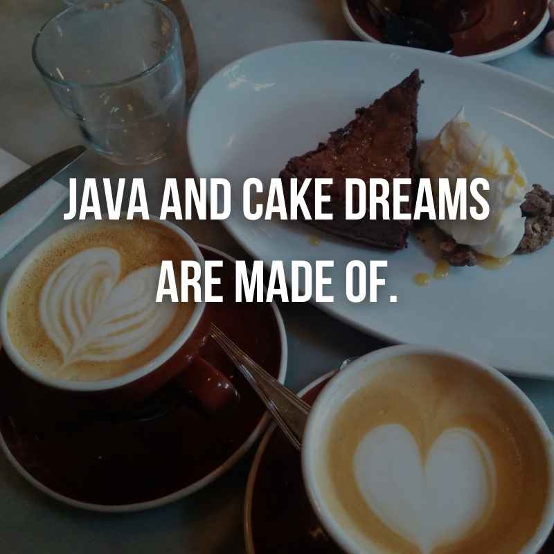 Coffee & Cake Instagram Captions