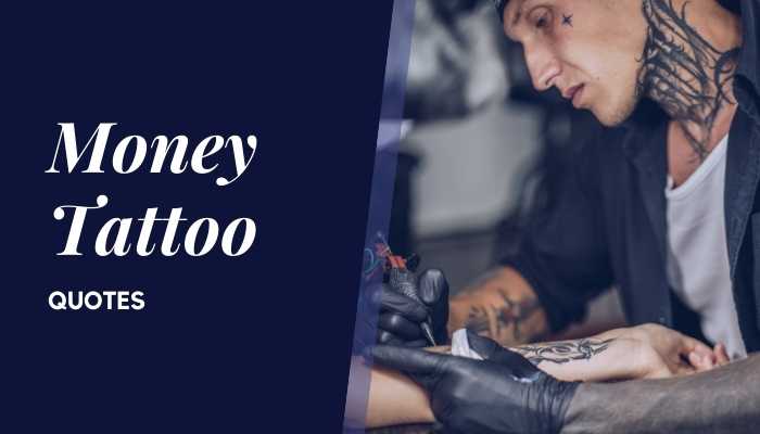 Money Tattoo Quotes