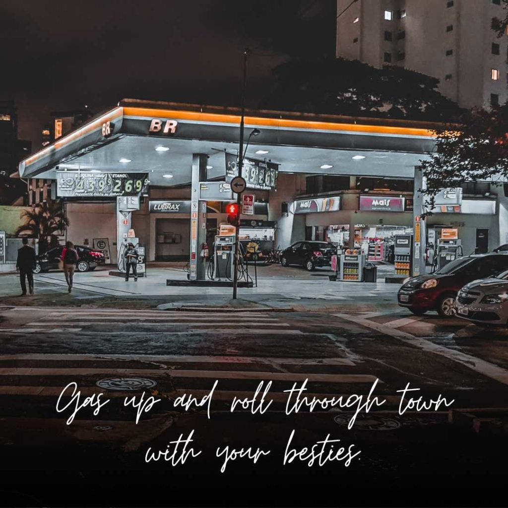 Gas Station Instagram Captions