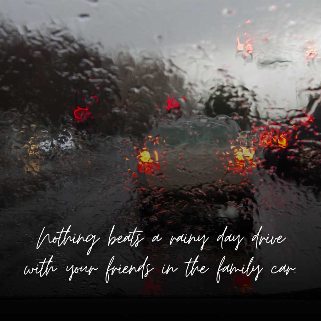 Driving in the Rain Instagram Captions