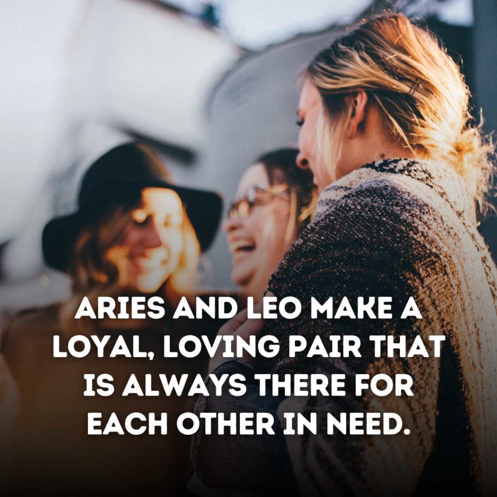 Aries and Leo Friendship Quotes