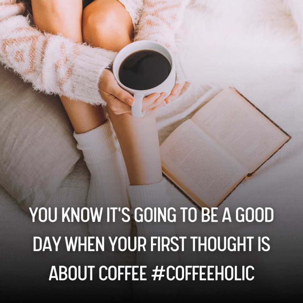 Bed Coffee Instagram Captions