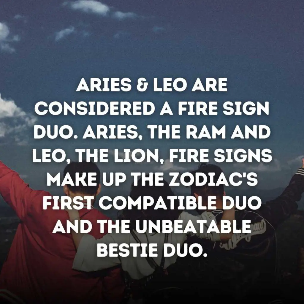Aries and Leo Friendship Quotes