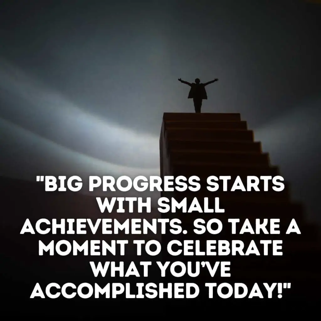 Small Achievements Quotes