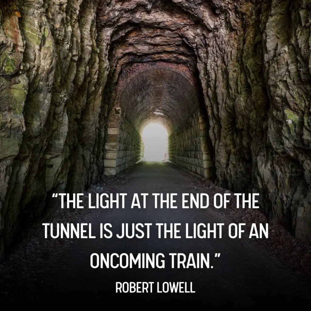 light at the end of the tunnel quotes