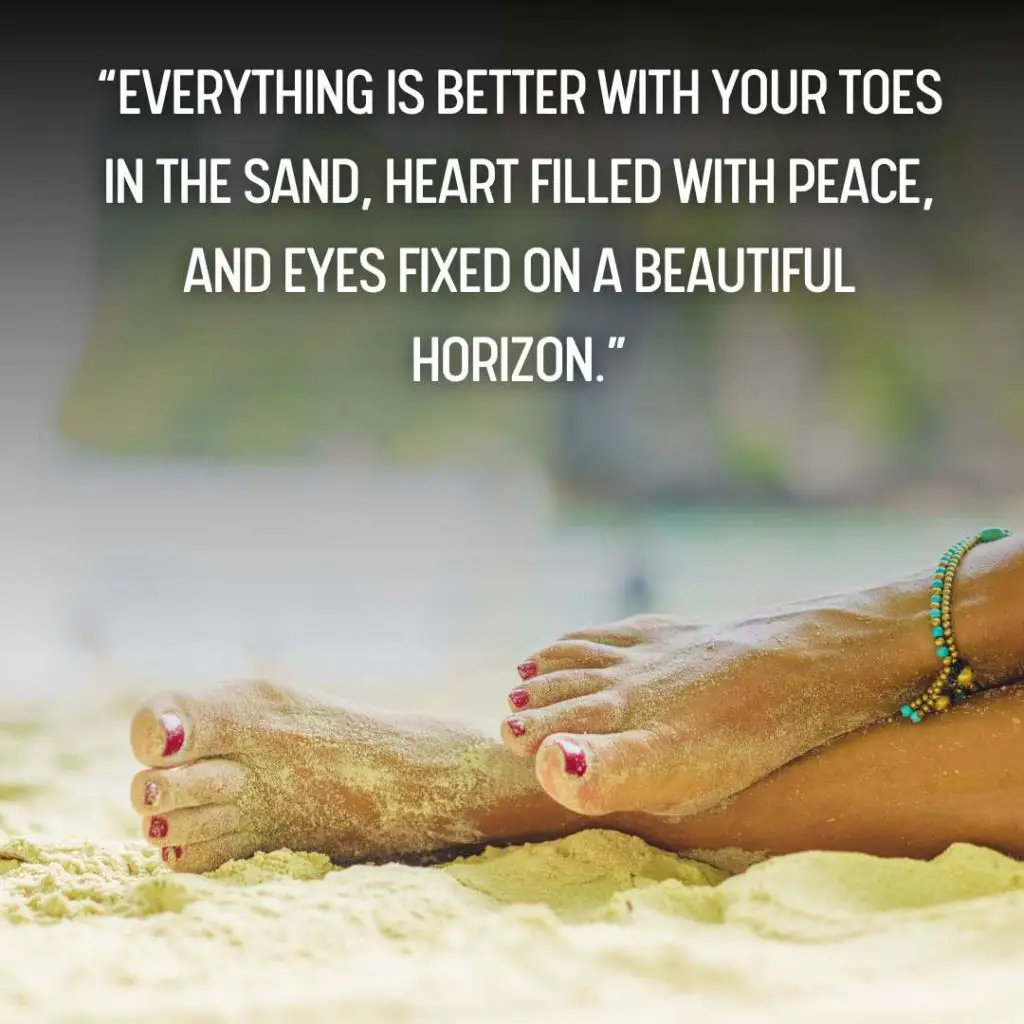 Toes in the Sand Quotes