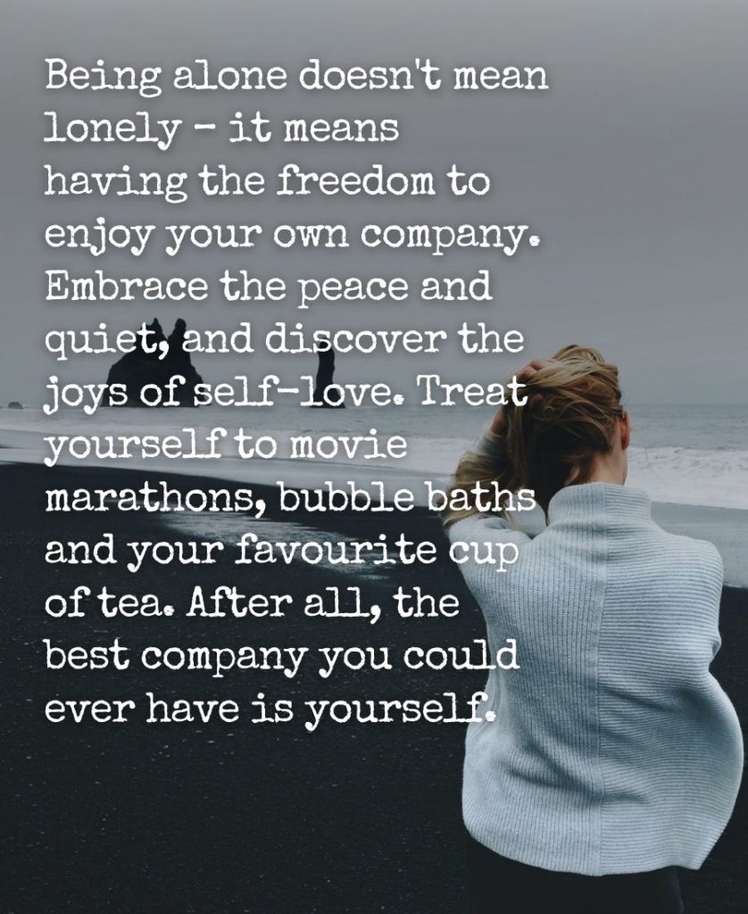 Enjoy Your Own Company Quotes For Instagram