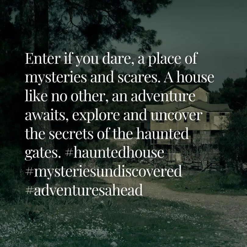 Haunted House Instagram Captions