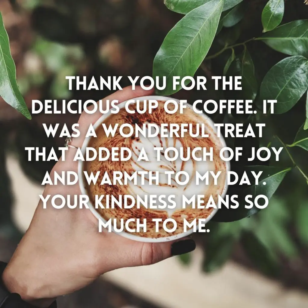 Thank You For the Coffee Quotes, Messages and Captions